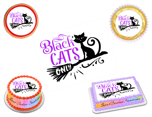 Black Cats Only Halloween Edible Image Frosting Sheet #1 (70+ sizes)